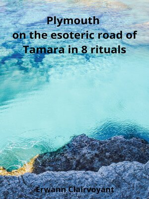 cover image of Plymouth on the esoteric road of Tamara in 8 rituals